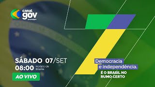 🔴 DESFILE DE 7 DE SETEMBRO  Democracia e Independência [upl. by Lux77]