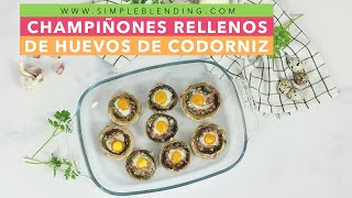 CHAMPIÑONES RELLENOS DE HUEVOS DE CODORNIZ  Champiñones al horno con huevo  Receta de champiñones [upl. by Ahtelat]