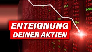 Enteignungsgesetz für Aktionäre  kennt fast keiner [upl. by Nnitsuj]