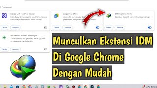 Cara Mudah Memunculkan Extension IDM di Google Chrome [upl. by Ymac]