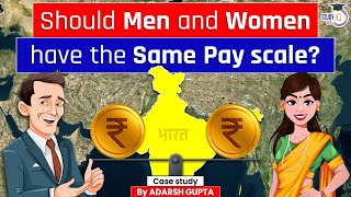 The Problem with Equal Pay Scale  Men Vs Women  UPSC Mains [upl. by Jezabella]