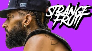 Nipsey Hussle Type Beat quotStrange Fruitquot [upl. by Vtehsta]