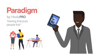 Paradigm by MediaPRO  Security and Privacy Training That Puts People First [upl. by Nadoj]