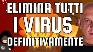 VIRUS sul computer PANICO NIENTE PAURA ELIMINALO garantito al 100 [upl. by Llemar]