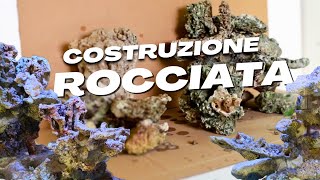 Costruzione ROCCIATAacquario marino [upl. by Py]