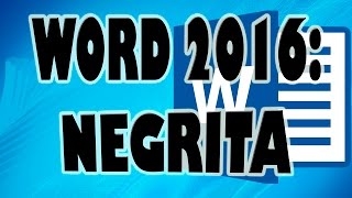 WORD 2016 Añadir Negrita y sus Opciones [upl. by Gehlbach]