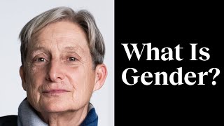 Berkeley professor explains gender theory  Judith Butler [upl. by Royd]