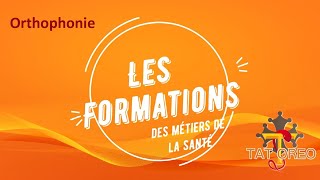 Les formations des métiers de la santé  Orthophonie [upl. by Thurber678]