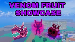 VENOM FRUIT SHOWCASE  Blox Fruits [upl. by Ekusuy933]