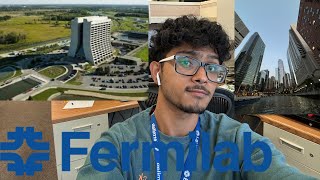 I HAD THE BEST SUMMER OF MY LIFE  FERMILAB amp CHICAGO [upl. by Bannerman]