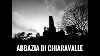 ABBAZIA DI CHIARAVALLE [upl. by Eldnek]