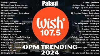 Best Of Wish 1075 Songs Playlist 2024  The Most Listened Song 2024 On Wish 1075  OPM Songs 1 [upl. by Repsac]