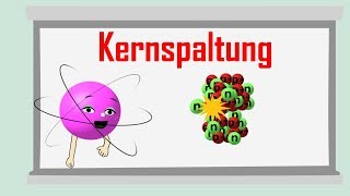 Kernspaltung alt einfach erklärt [upl. by Nosam237]