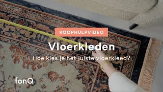 Hoe kies je het juiste vloerkleed  Koophulp  fonQ [upl. by Akenahc]