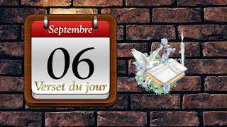 06 Septembre 2023  Verset du jour [upl. by Akcebar]