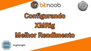 Configurando XMRIG e Minerando Niobio ou outra Cryptonight [upl. by Albina]