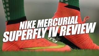 Nike Mercurial Superfly IV Review [upl. by Acimak796]