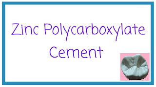 ZINC POLYCARBOXYLATE CEMENT  DENTAL CEMENTS PART 3  DENTAL MATERIALS  DENTAL OCCLUSION [upl. by Yetac]