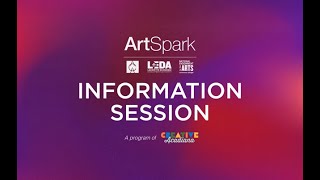 ArtSpark Information Session 2024 [upl. by Foushee]