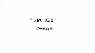 Spooby  TRex [upl. by Deanne]