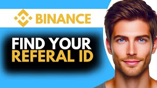 How to Find Your Binance Referral ID [upl. by Henke3]