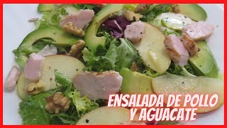 🔴 CÓMO PREPARAR ENSALADA DE POLLO Y AGUACATE 🥗 HOW TO PREPARE CHICKEN AND AVOCADO SALAD 🥑 [upl. by Jehias]