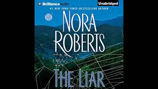 Nora Roberts  The Liar  Audiobook Mystery Thriller amp Suspense  Book 1 [upl. by Winnick]