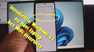 Instalirajte Windows 11 na novi laptop bez WiFija  podijelite internet s mobitela preko USB kabela [upl. by Adnorat387]