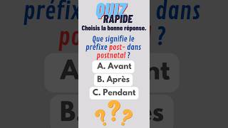 QuizRapide  Le préfixe post  fle languefrançaise quiz préfixe suffixe post vocabulaire [upl. by Atekihc]