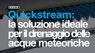 Sistema di drenaggio sifonico delle acque meteoriche Wavin Quickstream  Wavin Italia [upl. by Faso]