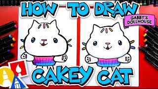 How To Draw Cakey Cat From Gabbys Dollhouse [upl. by Aleece]