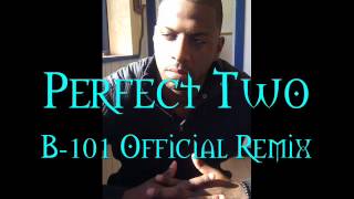 Perfect Two [upl. by Stevie]