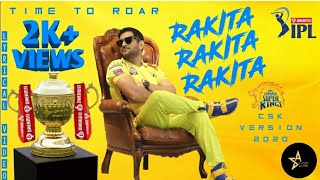 Rakita Rakita Rakita  CSK Version Time to Roar  Singer Asvin  Asvin Kumar Thiyagarajan  CSK [upl. by Salokkin381]