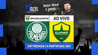 Palmeiras 5x0 Cuiabá  AO VIVO  Brasileirão [upl. by Eiduam584]