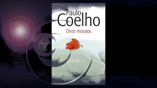 11 minutos capitulo 1 audio libro [upl. by Lauri]