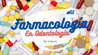 ✅ FARMACOLOGÍA EN ODONTOLOGÍA  Introducción a la materia 💊💉 [upl. by Mctyre]