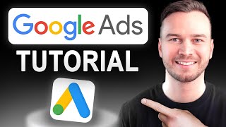 Google Ads Tutorial  Full Beginner’s Guide [upl. by Acul]