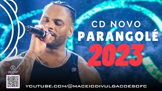 PARANGOLÉ CD NOVO 2023  AGOSTO [upl. by Medorra]