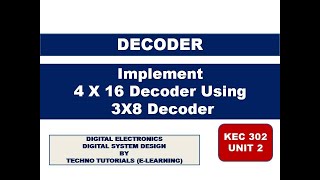 4 to 16 Decoder Using 3 to 8 Decoder  3X8 Decoder to 4X16 Decoder  4X16 using 3X8 decoder [upl. by Hakkeber668]