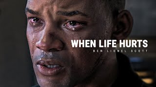 WHEN LIFE HURTS  Powerful Motivational Speech [upl. by Ecnedac573]