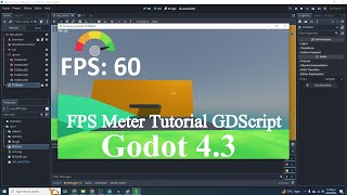 Godot 4 FPS Meter Tutorial Godot 43 Show FPS on Screen PCMobile  GDScript [upl. by Lada743]