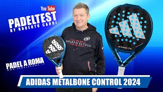 Recensione Adidas Metalbone Ctrl 2024 Padel Test by Roberto Cardi [upl. by Nauqat622]