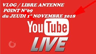 🎥👻😈vlog  point 69 du 1 NOVEMBRE 2018 [upl. by Nyleahs]