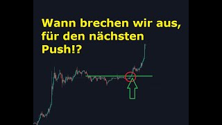 Bitcoin amp Ethereum beide warten auf den nächsten Push Ruhe vor dem Sturm Richtung Zielzone [upl. by Aneehsor]