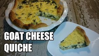 Simple Goat Cheese Quiche Recipe  Episode 109 [upl. by Rorry]