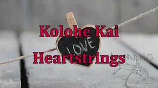 Kolohe Kai  Heartstrings  Karaoke [upl. by Ianthe441]