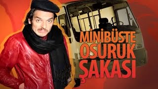 Minibüste Osuruk Şakası💨 Hayrettin [upl. by Halle1]