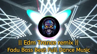 Fadu Crack Bass Beat  Electro Edm Drop Dance Trance  New dj competition song  Sachin Pratappur [upl. by Baum]