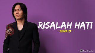 Dewa 19  Risalah Hati Lirik Lagu [upl. by Aynom]