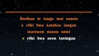 Borikan te iango 2023  Kiribati Karaoke Version [upl. by Sotsirhc]